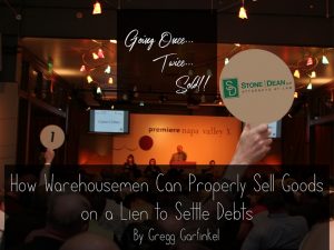 Warehouseman-Lien-Goods-Auction_Going-Once-Twice-Sold_Gregg-Garfinkel_Stone-Dean